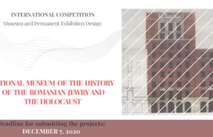 Concurs internațional pentru viitorul Muzeu Național de Istorie a Evreilor și al Holocaustului din România