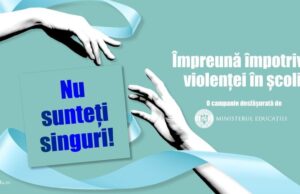 Ministerul Educaţiei face campanie pentru combaterea violenţei în şcoli: „Nu sunteţi singuri”